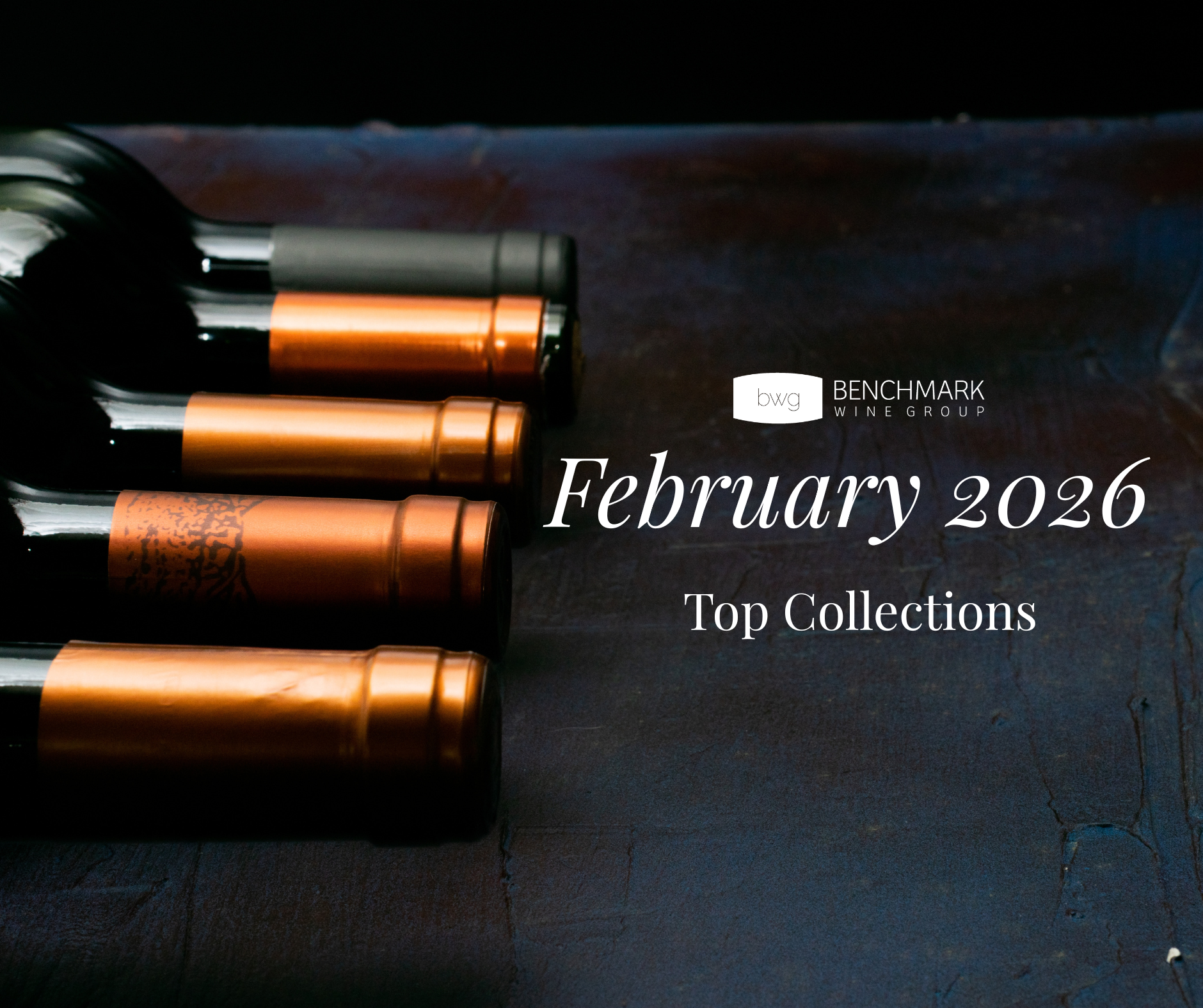 February Wine Collections